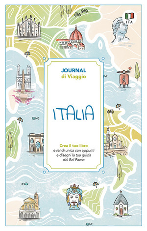 Italia. Journal di viaggio. Crea il tuo libro