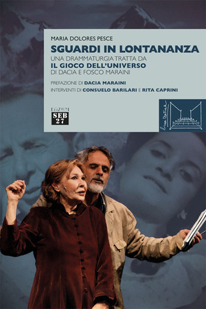 Sguardi in lontananza. Una drammaturgia