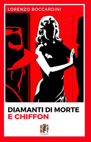 Diamanti di morte e chiffon