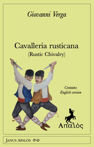 Cavalleria rusticana (Rustic Chivalry). Ediz. bilingue