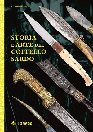 Storia e arte del coltello sardo
