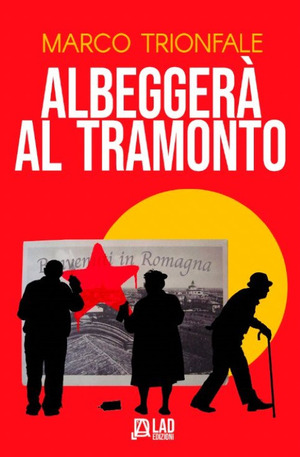 Albeggerà al tramonto