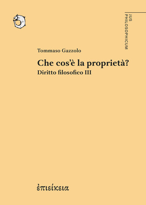 Che cos'è la proprietà? Diritto filosofico