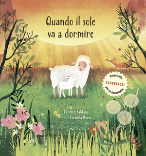Quando il sole va a dormire. Ediz. a colori