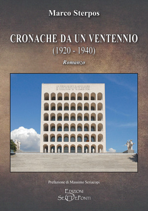 Cronache da un ventennio (1920-1940)