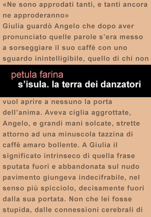S'isula. La terra dei danzatori