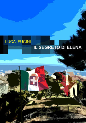 Il segreto di Elena. Codice Savoia