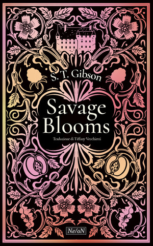 Savage Blooms