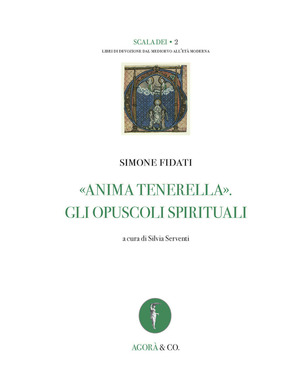 «Anima tenerella». Gli opuscoli spirituali. Ediz. multilingue