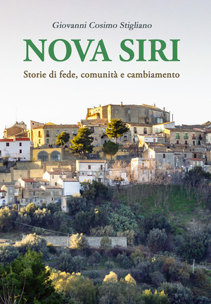 Nova Siri: Storie di fede, comunità e cambiamento