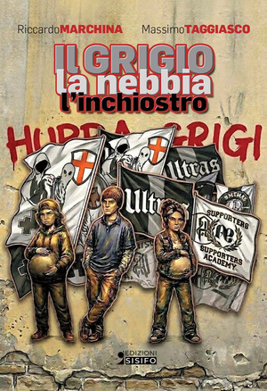 Il grigio, la nebbia e l'inchiostro