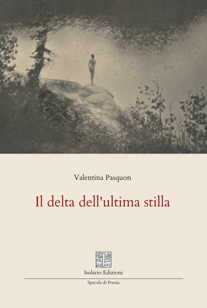Il delta dell'ultima stilla