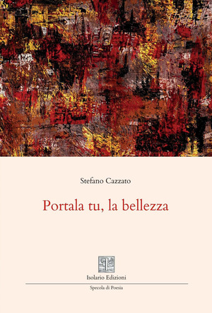 Portala tu, la bellezza