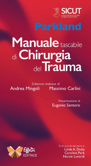 Manuale tascabile di chirurgia del trauma. Ediz. italiana e inglese