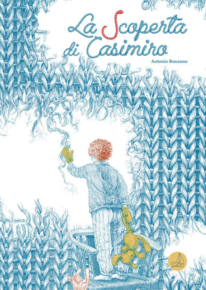 La scoperta di Casimiro. Ediz. a colori