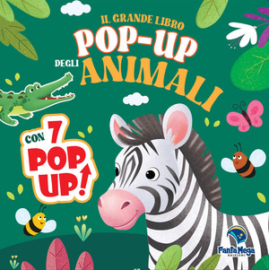 Il grande libro pop-up degli animali. Ediz. a colori