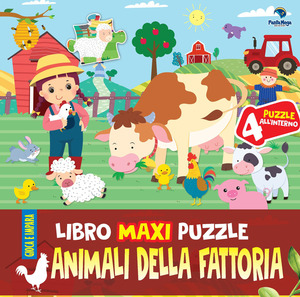 Animali della fattoria. Libro maxi puzzle. Ediz. a colori