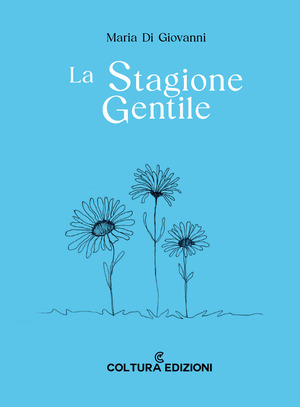 La stagione gentile