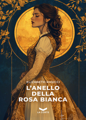L' anello della Rosa Bianca
