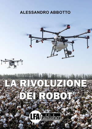 La rivoluzione dei robot