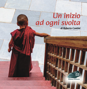 Un inizio ad ogni svolta