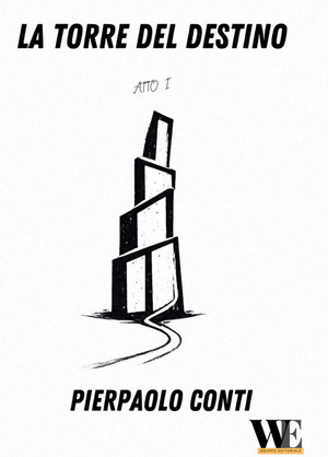 La torre del destino. Atto I