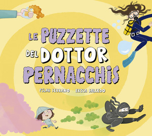 Le puzzette del dottor Pernacchis. Ediz. a colori